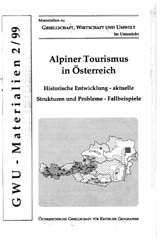 Cover: GWU-Materialien 2/99 - Alpiner Tourismus in Österreich